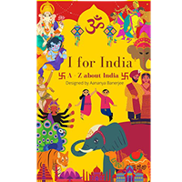 I For India - A-Z All About India